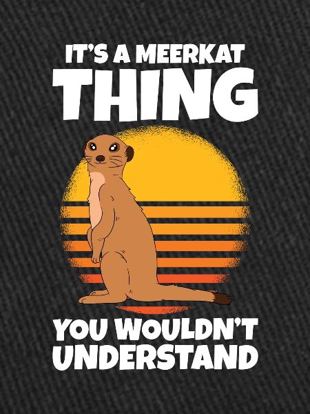 C’est une chose de suricate