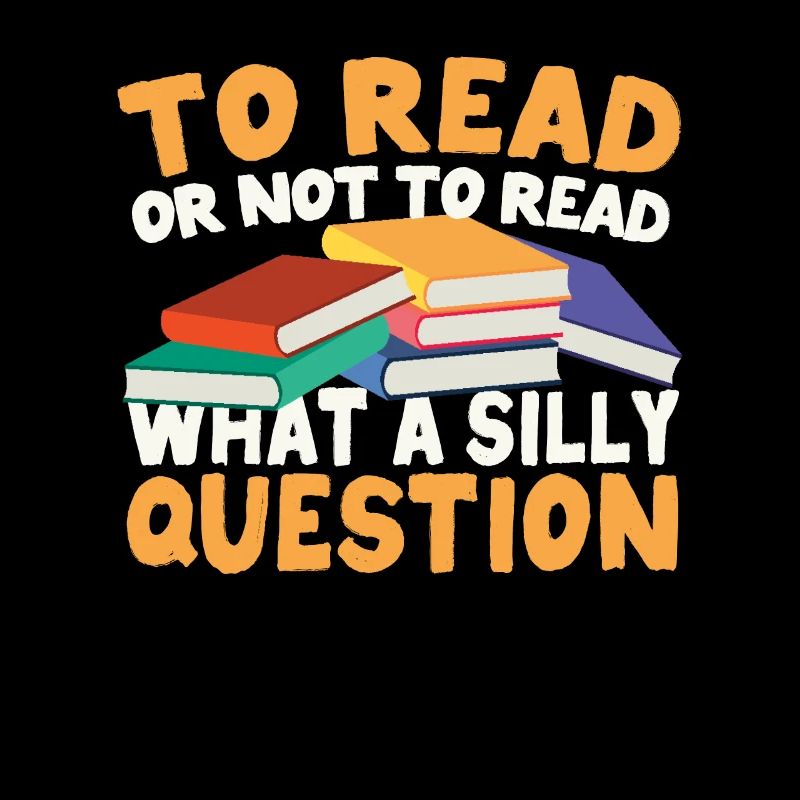 Lire ou ne pas lire - quelle question stupide