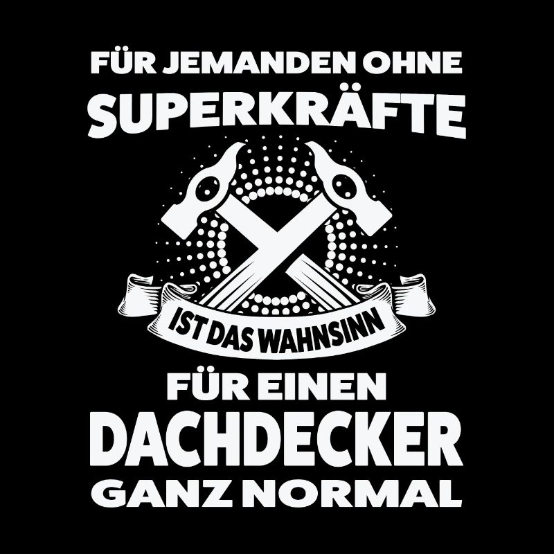 Dachdecker Beruf Dachdeckerei Geschenk