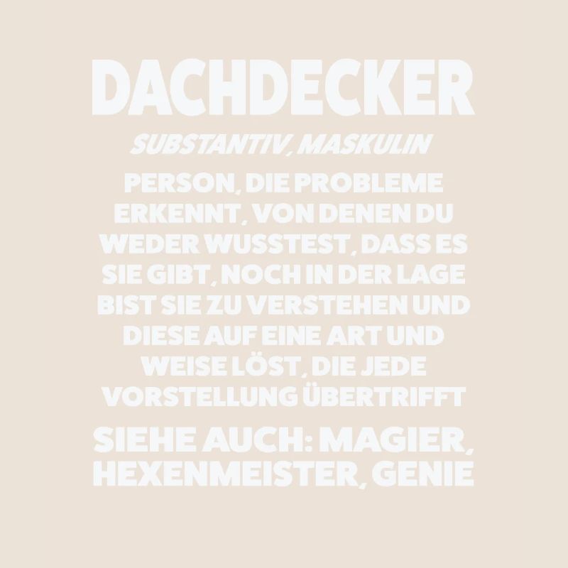 Dachdecker Beruf Dachdecken Geschenk