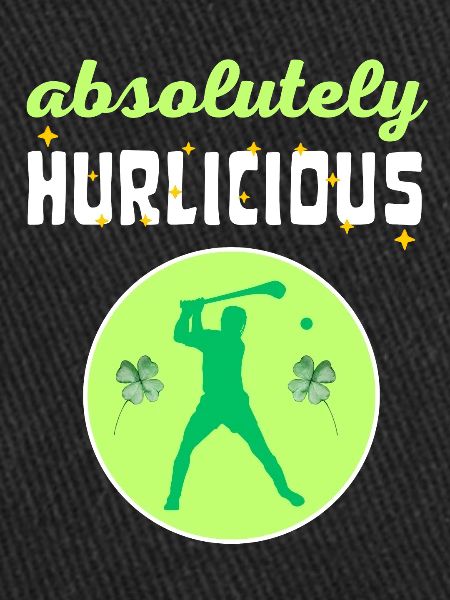 Absolutely Hurlicious Hurling Player