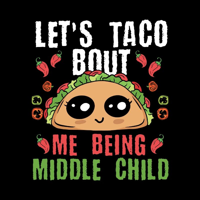 Taco Middle Kid Funny Nacho Cadeau