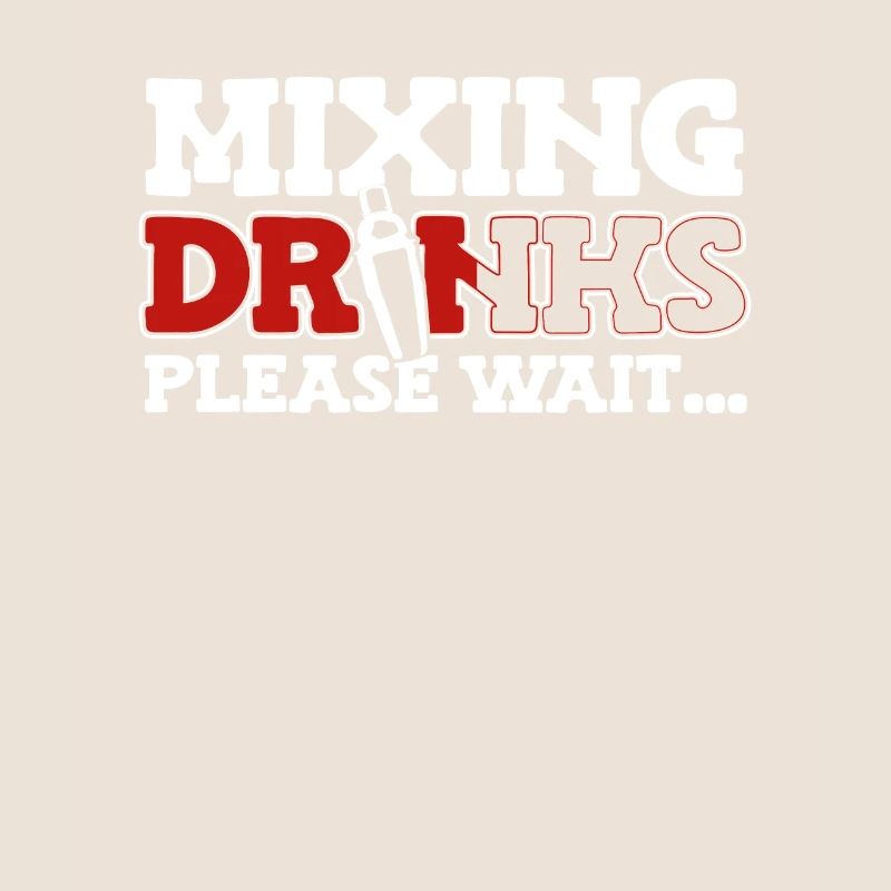 Mixing Drinks Please Wait Barman Bartender