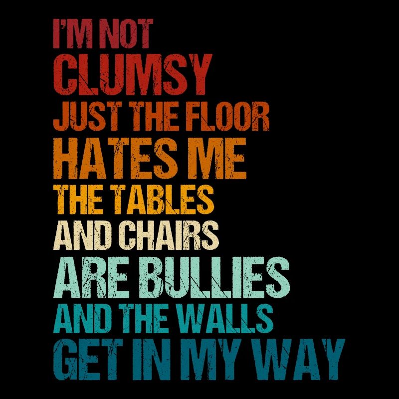 Retro Clumsy Sarcasm Quotes