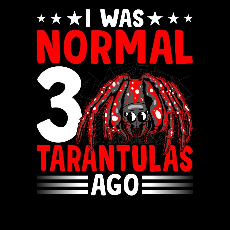 Ich War Normal Vor 3 Vogelspinnen Tarantel