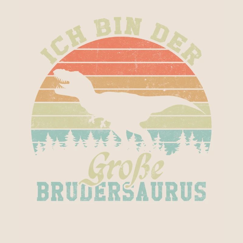 Ich bin der große Brudersaurus