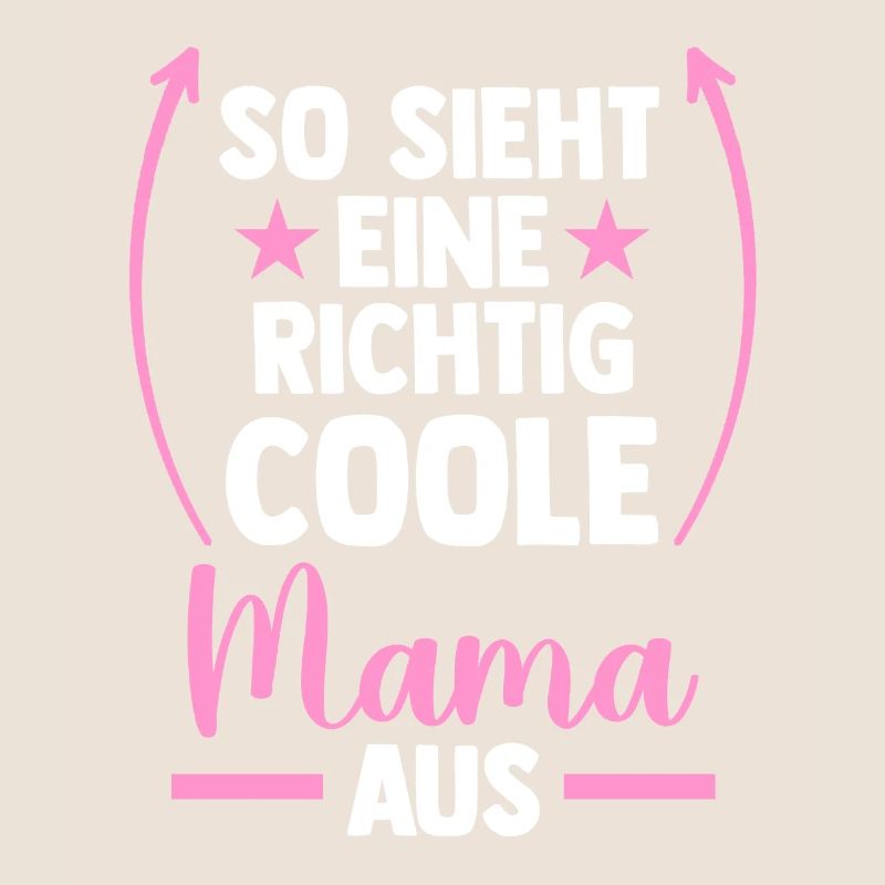 Mutter Muttertag Coole Mama