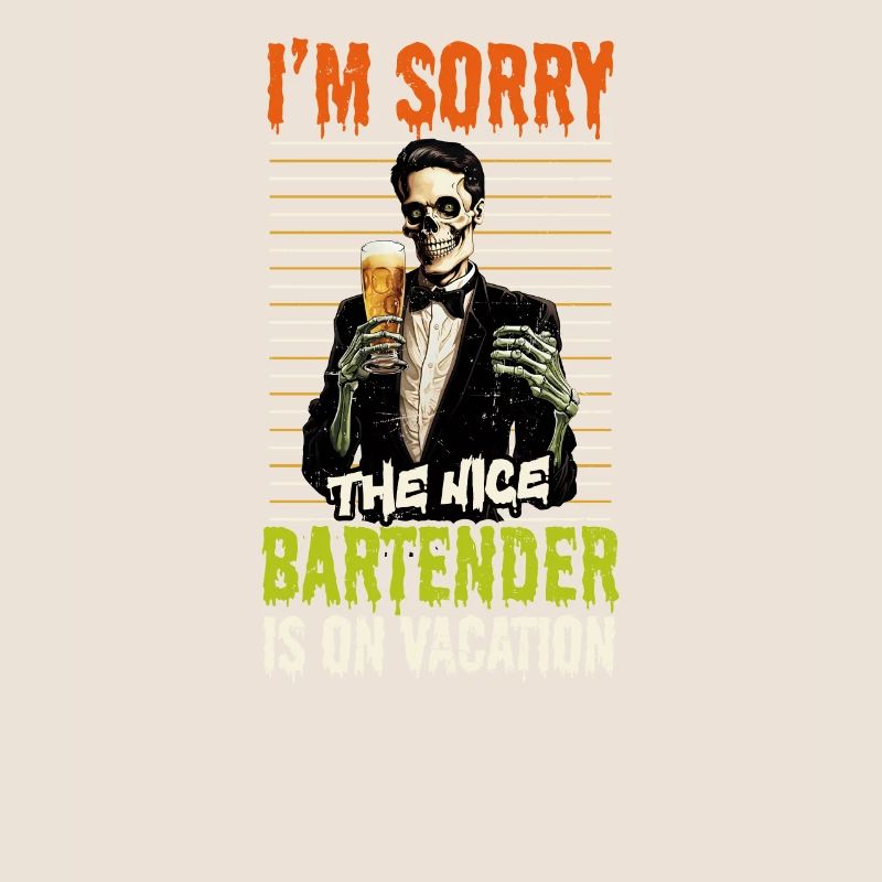 Halloween Barkeeper Sorry Nice Bartender On