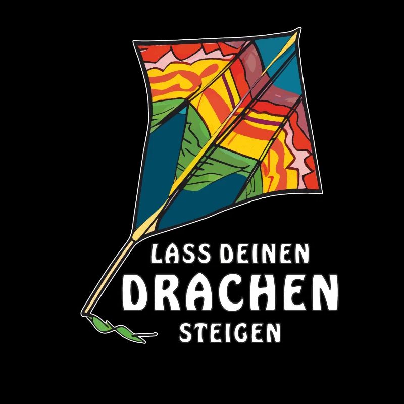 LASS DEINEN DRACHEN STEIGEN