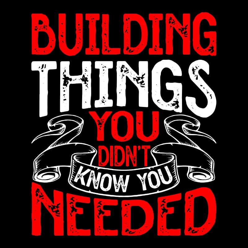 Building Things You Didn't Know You Needed
