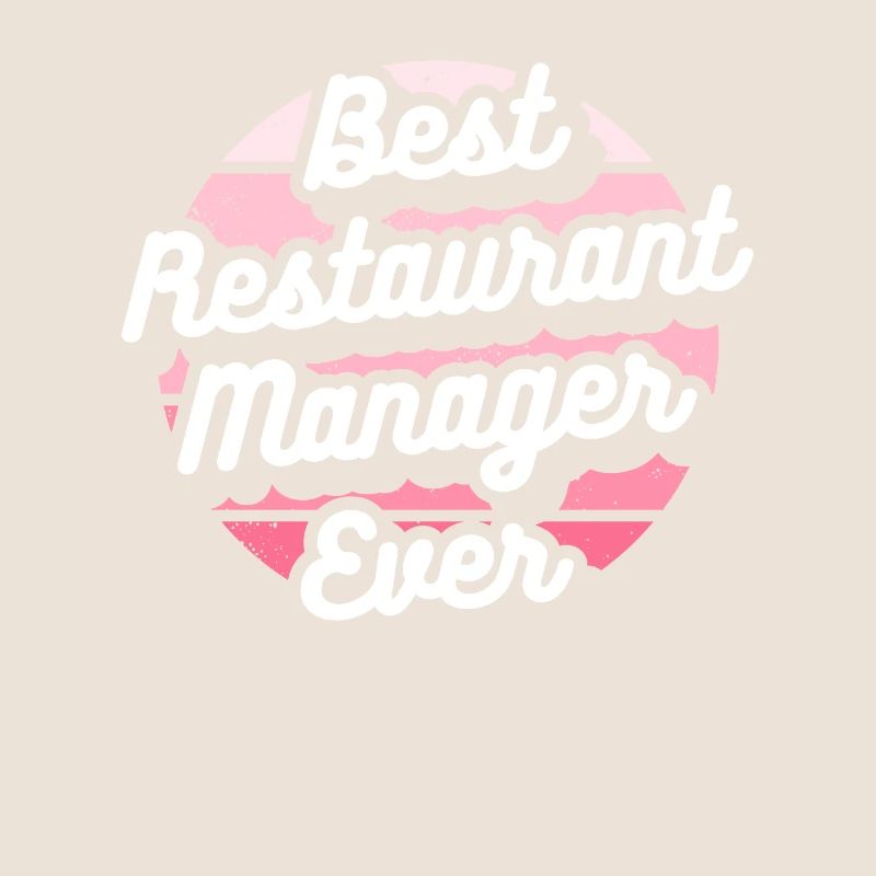 Retro Best Restaurant Manager Ever