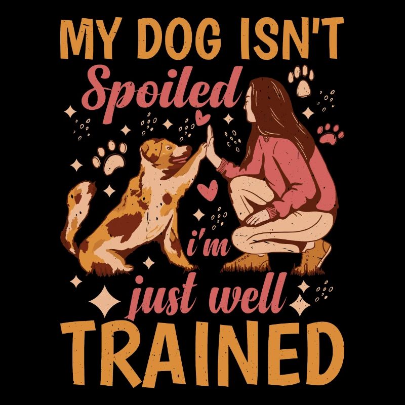 Mon chien n’est pas gâté, je suis juste bien dressé 2