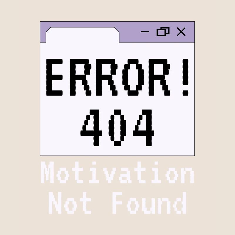 404-html error, Spruch Keine Motivation