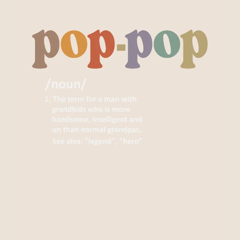 Pop-Pop Definition Funny Dictionary Entry for Men