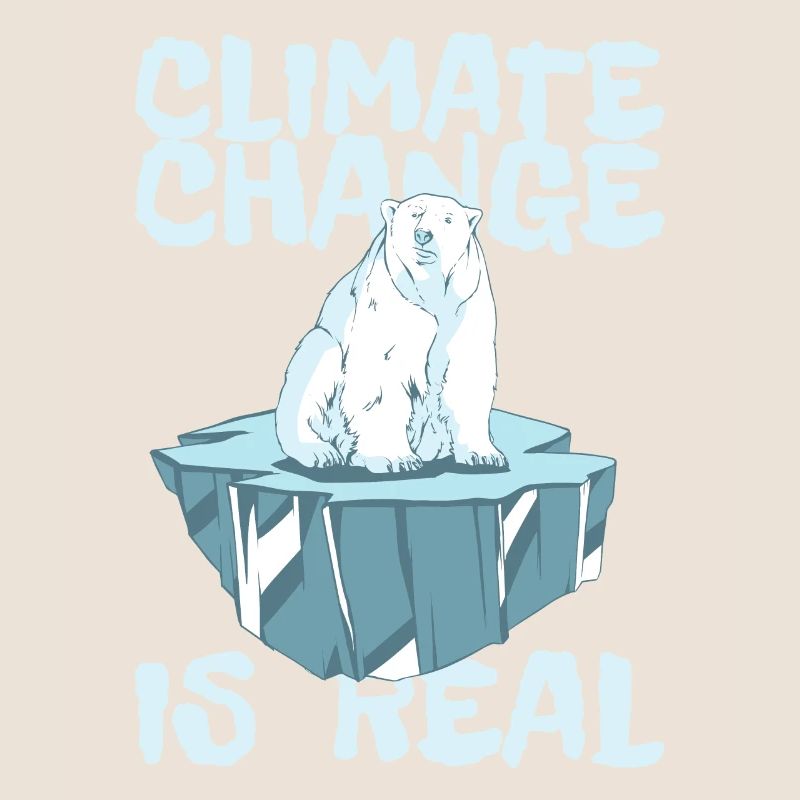 CLIMATE CHANGE IS REAL - Climate Change Climate Protection