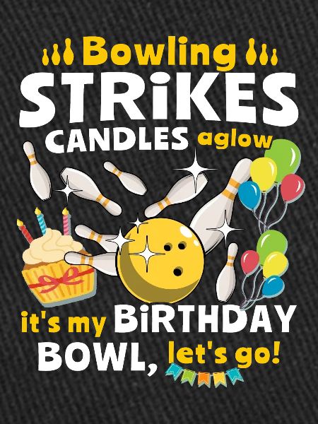Bowling, Bowler d’anniversaire