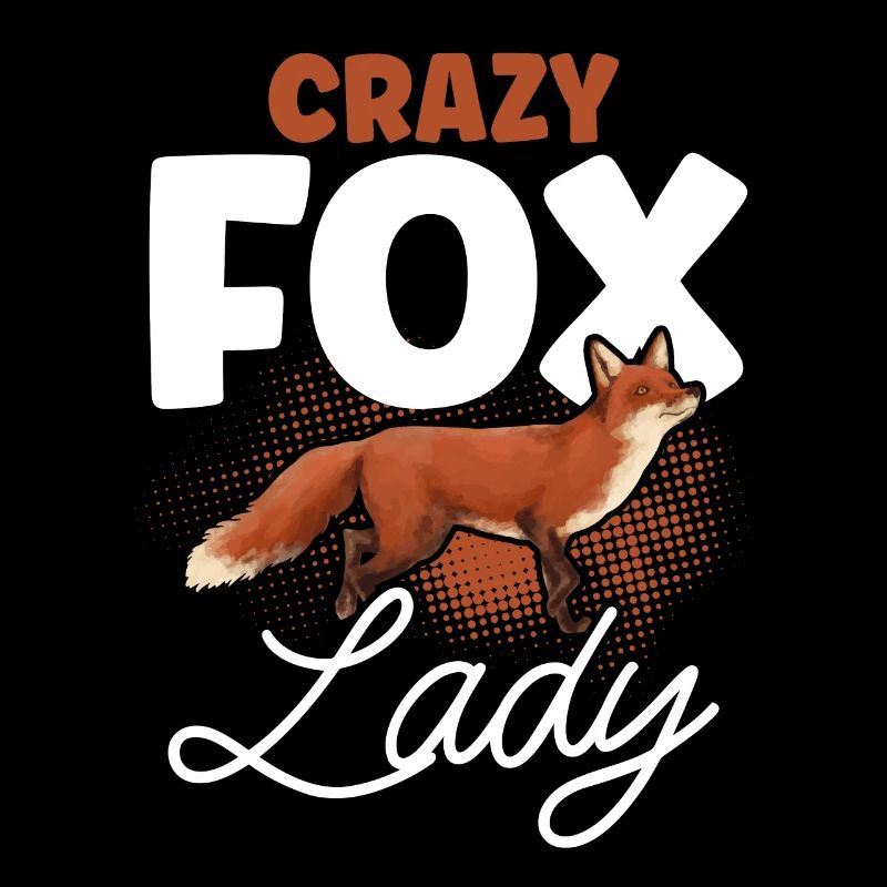 Crazy Fox Lady