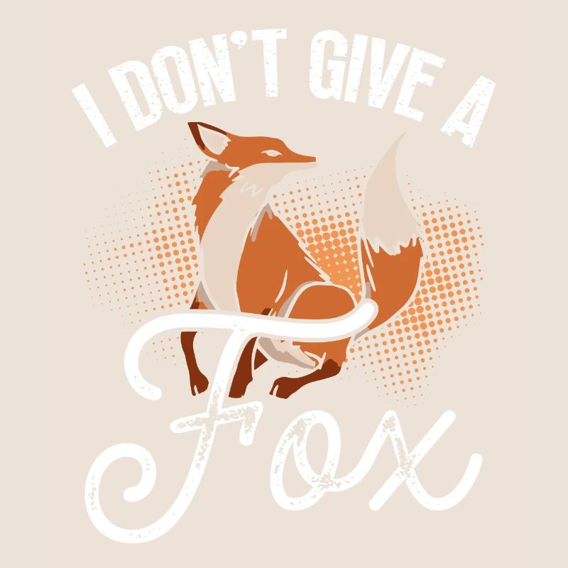 I don't care about that fox