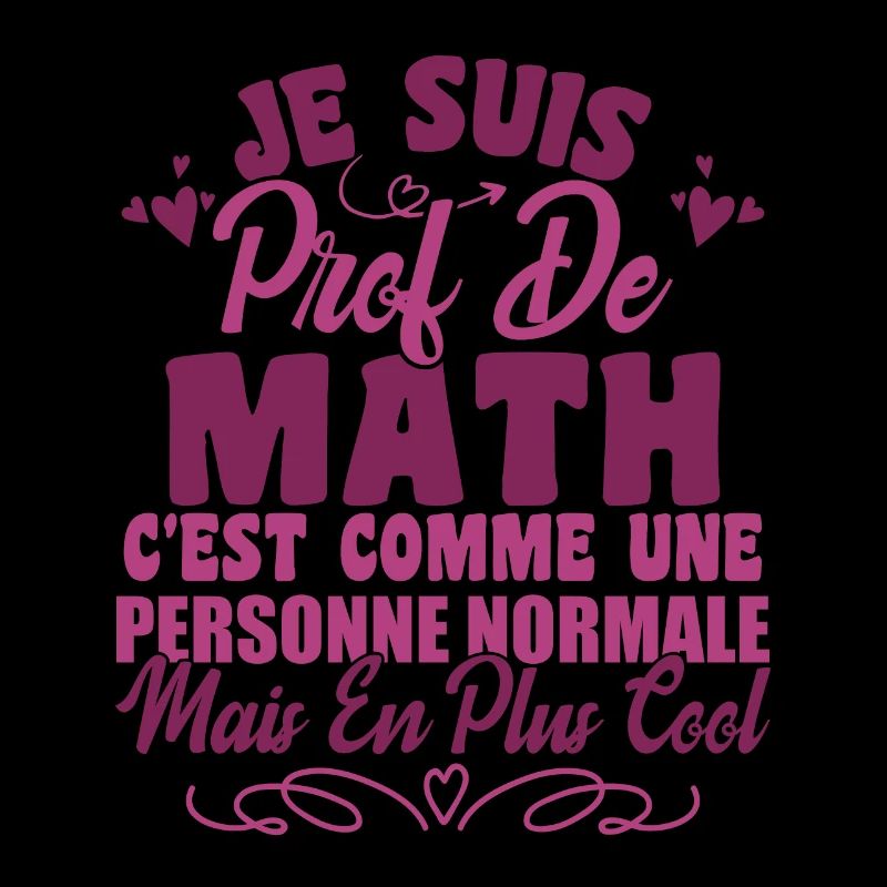 Je Suis Prof De Maths
