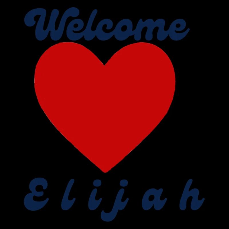 Elijah willkommen