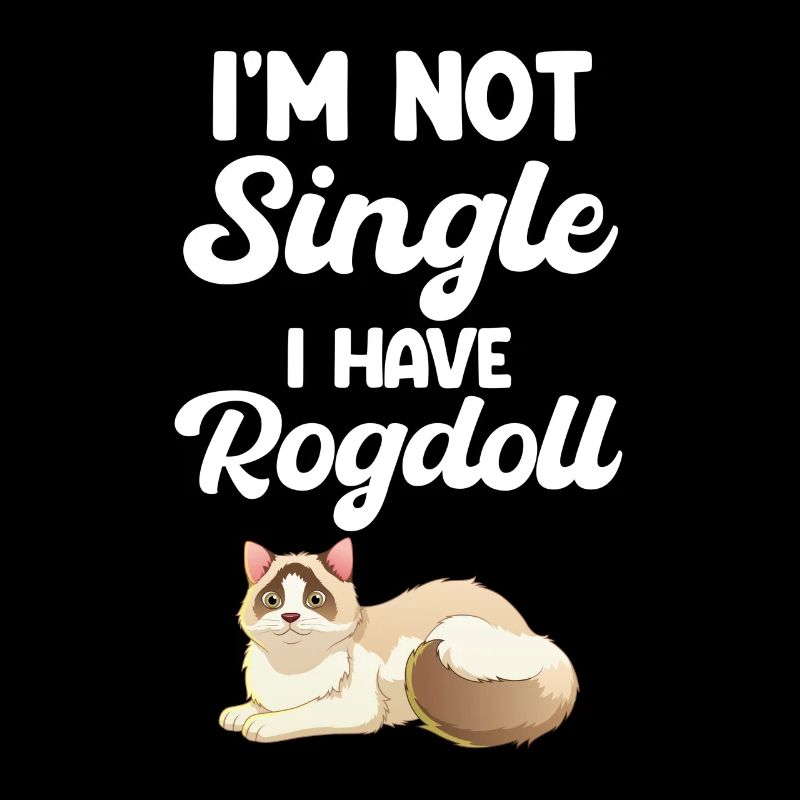 Ich Bin Nicht Single Ich Habe Eine Ragdoll Mama
