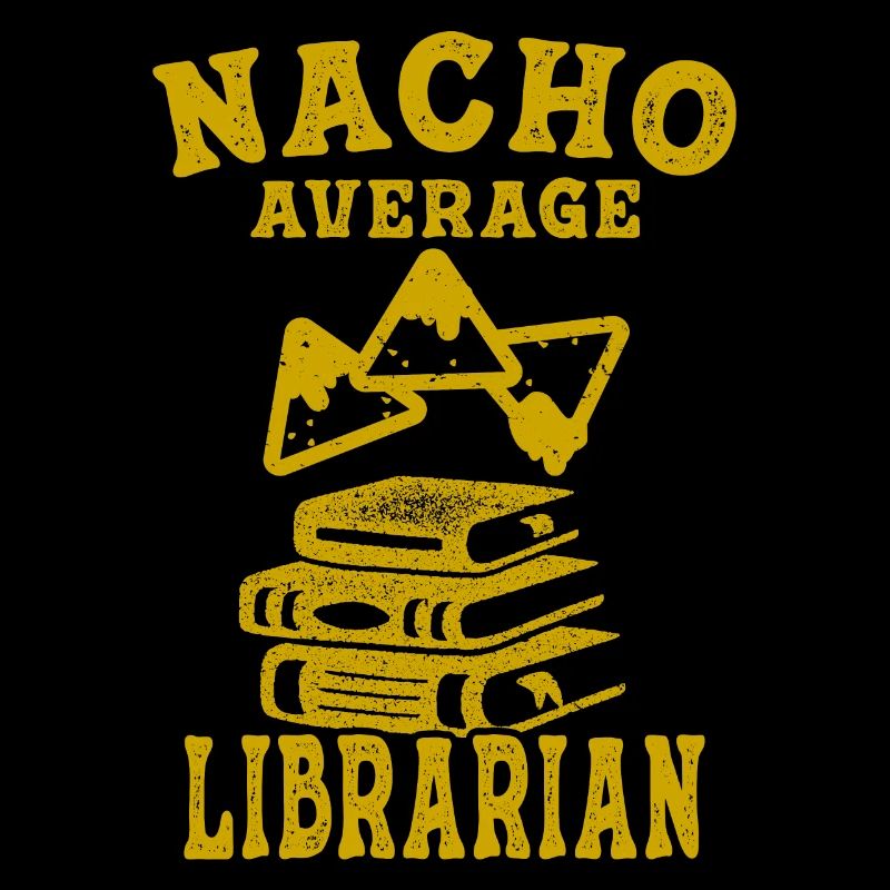 librarian nacho average book reading library books
