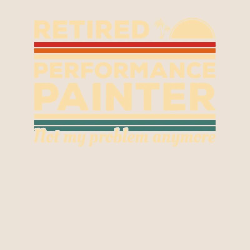 Performance Painter im Ruhestand ist nicht mehr mein Problem