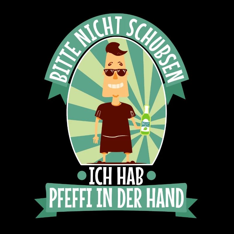 Bitte nicht schubsen ich hab Pfeffi in der Hand