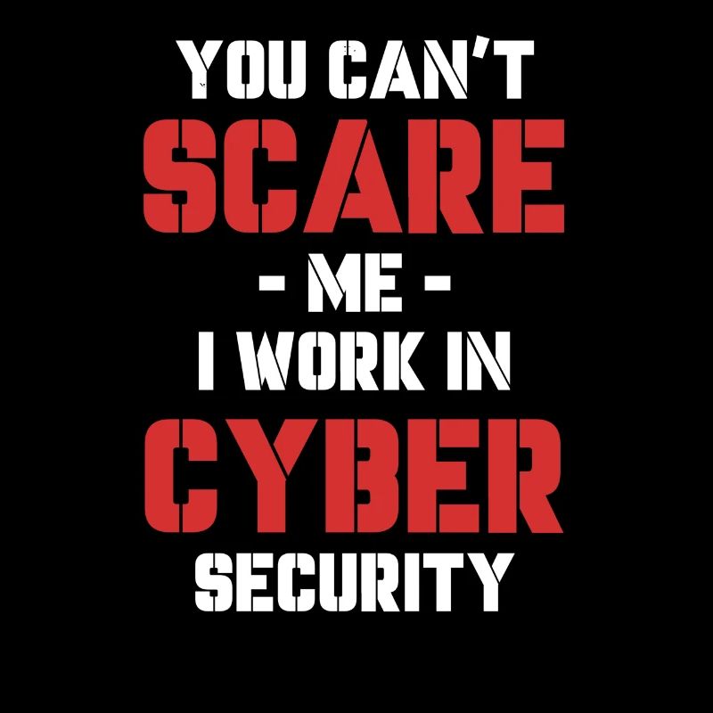 You can't scare me, I'm working