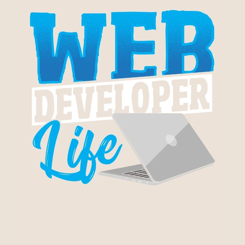 Web Developer Life Web Developer Programmer