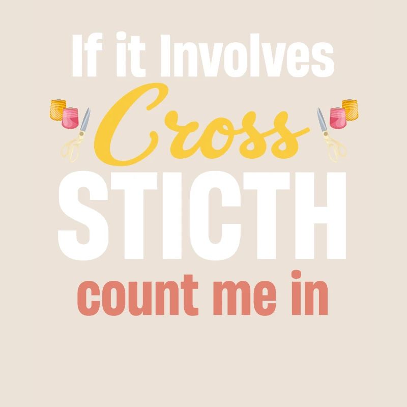 Si c’est du point de croix, comptez sur moi