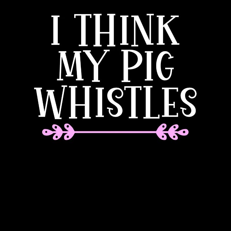 I think my pig whistles Denglisch