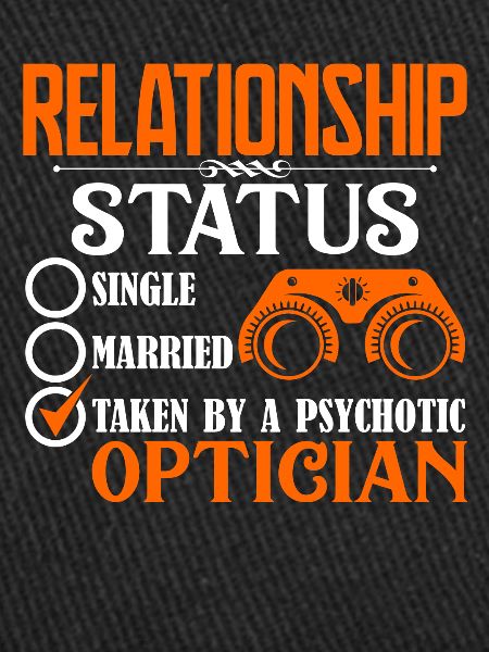 Optician Optician Relationship Status