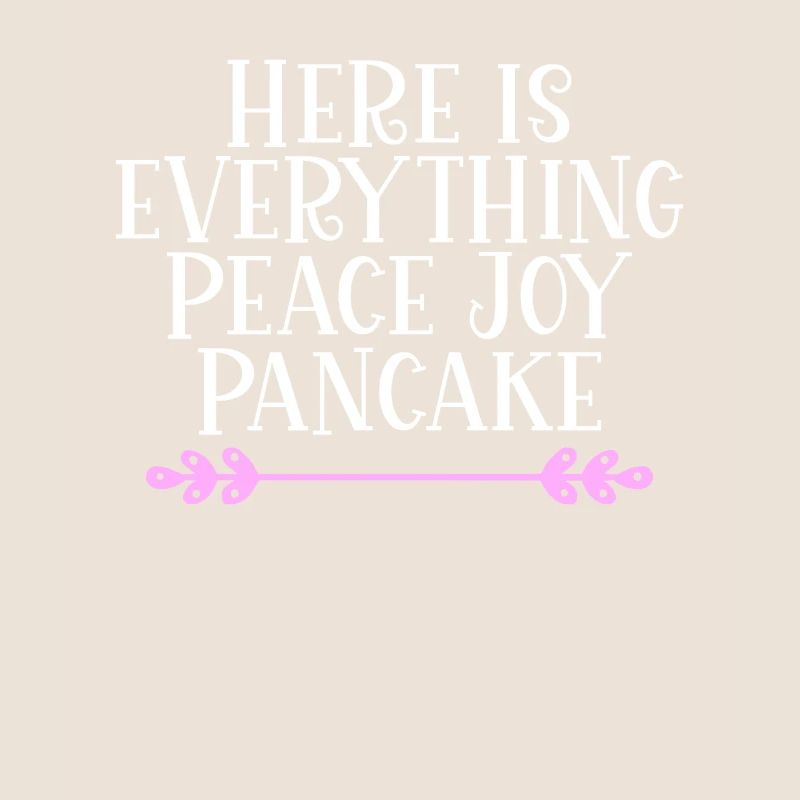 Here is everything Peace Joy Pancake Denglisch