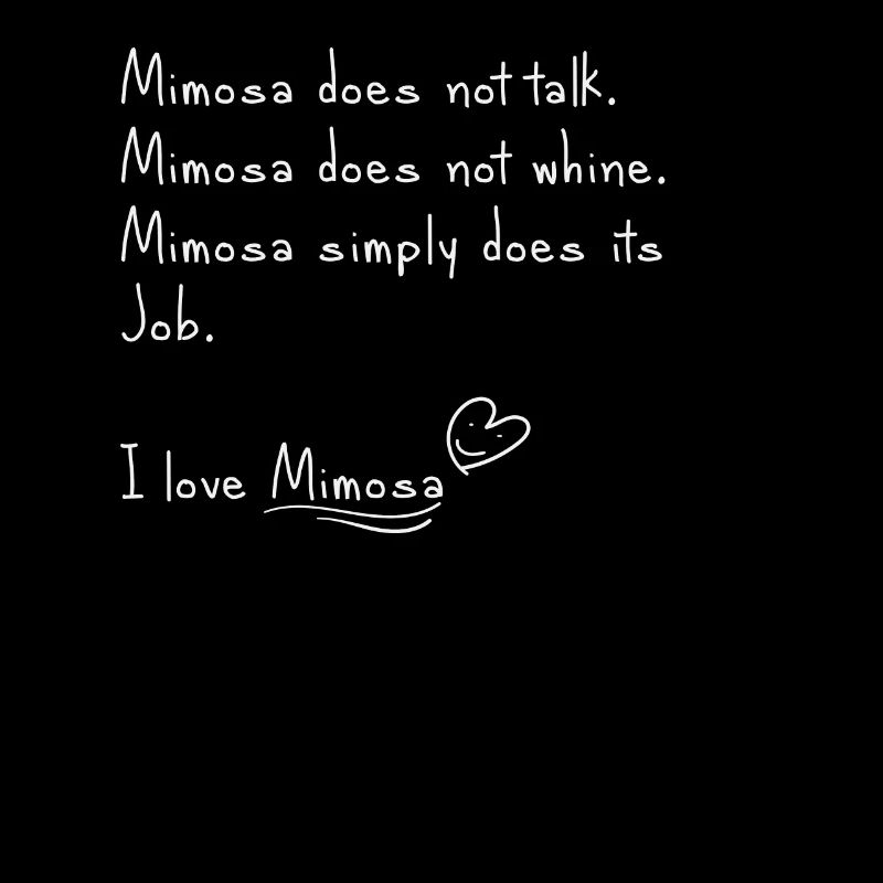 Ich liebe Mimosa