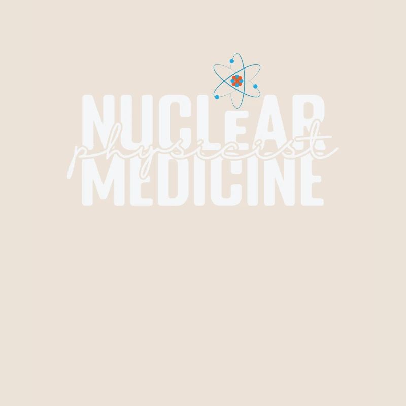 Nuclear Physicist Medicine Studies