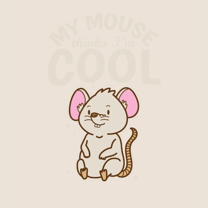 My Mouse Thinks I'm Cool Rodent Cheese