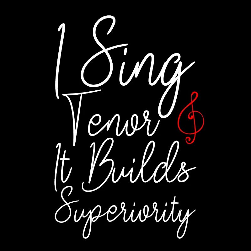 Je chante ténor, ça construit la supériorité 2