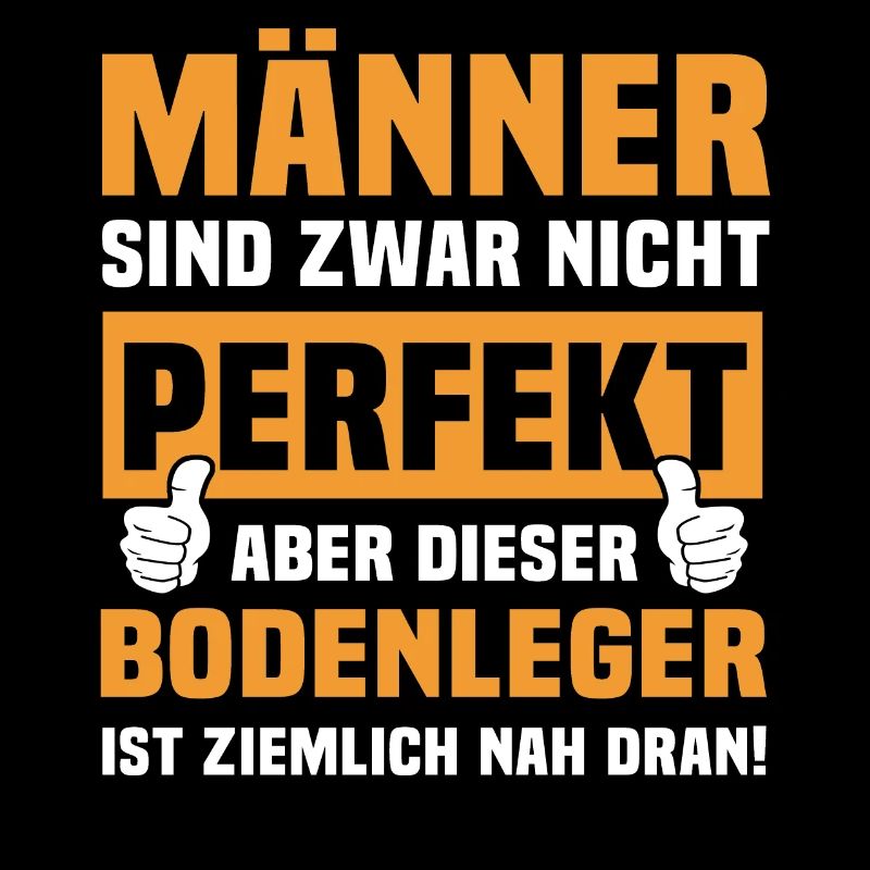 Lustige Bodenleger Sprüche