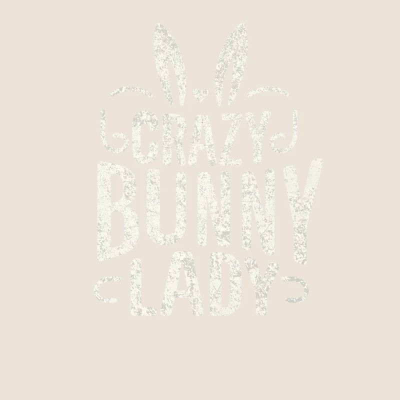Crazy Bunny Lady