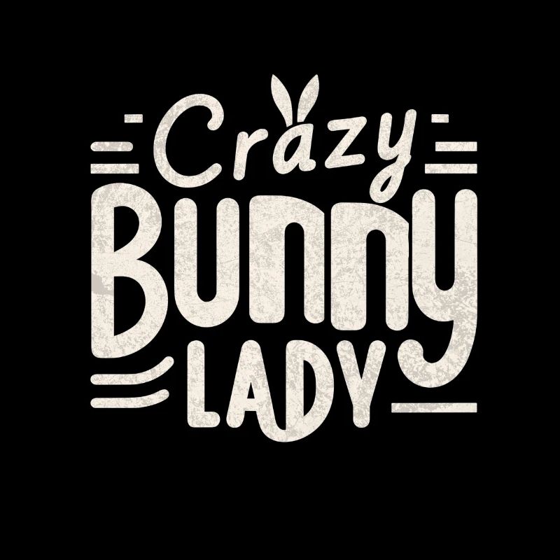 Crazy Bunny Lady