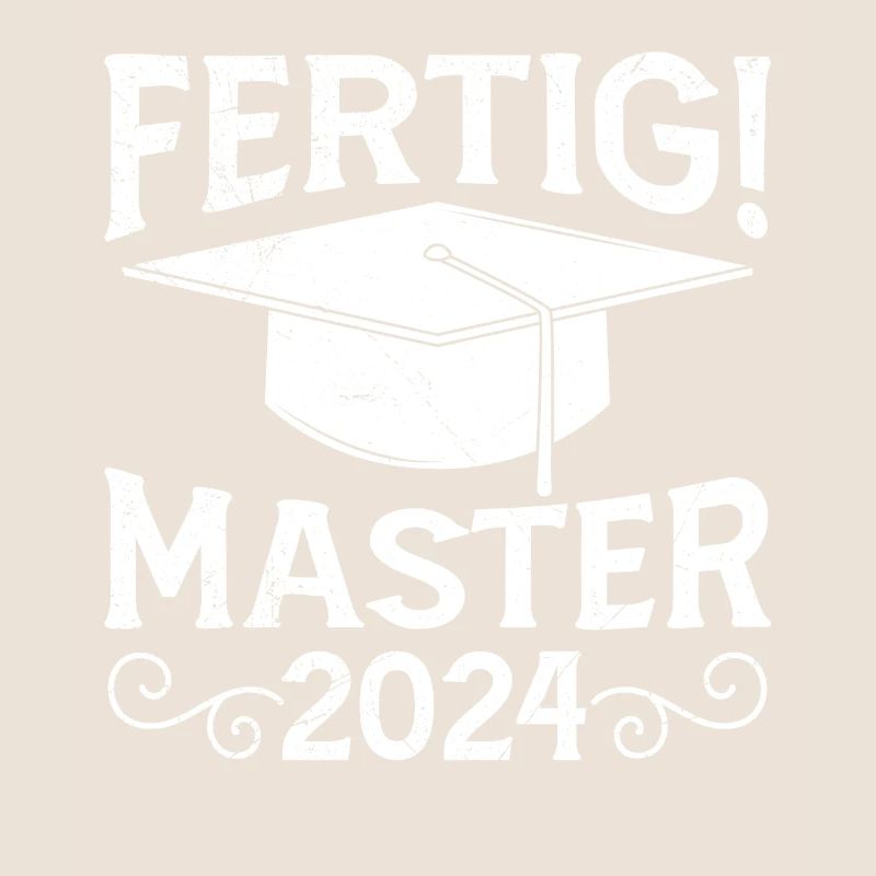 Masterabschluss Fertig! Master 2024 Masterarbeit