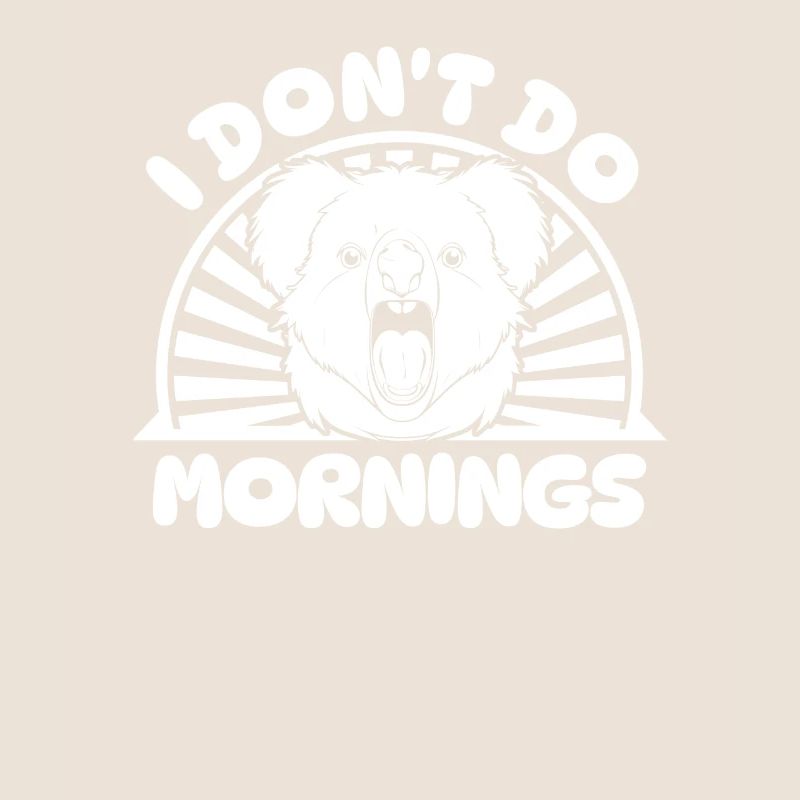 Koala Ours Drôle Je Ne Fais Pas De Matins