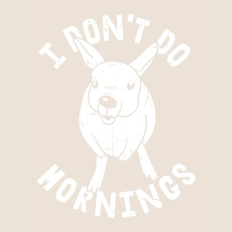 Känguru Lustig I Dont Do Mornings