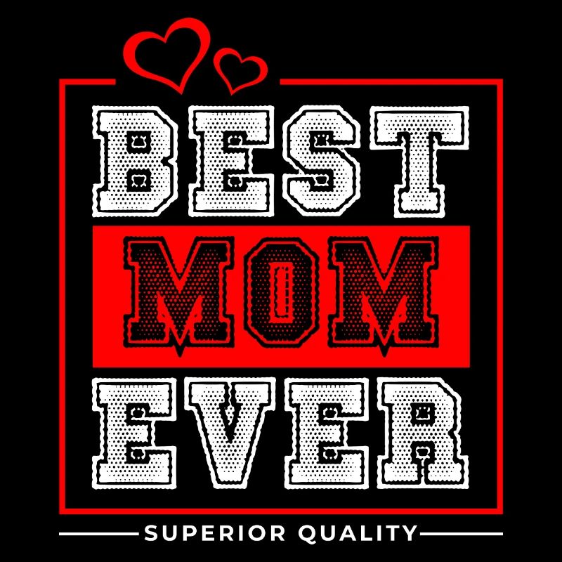 Best Mom Ever