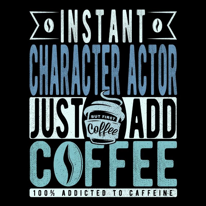 Acteur de personnage instantané Il suffit d’ajouter du café