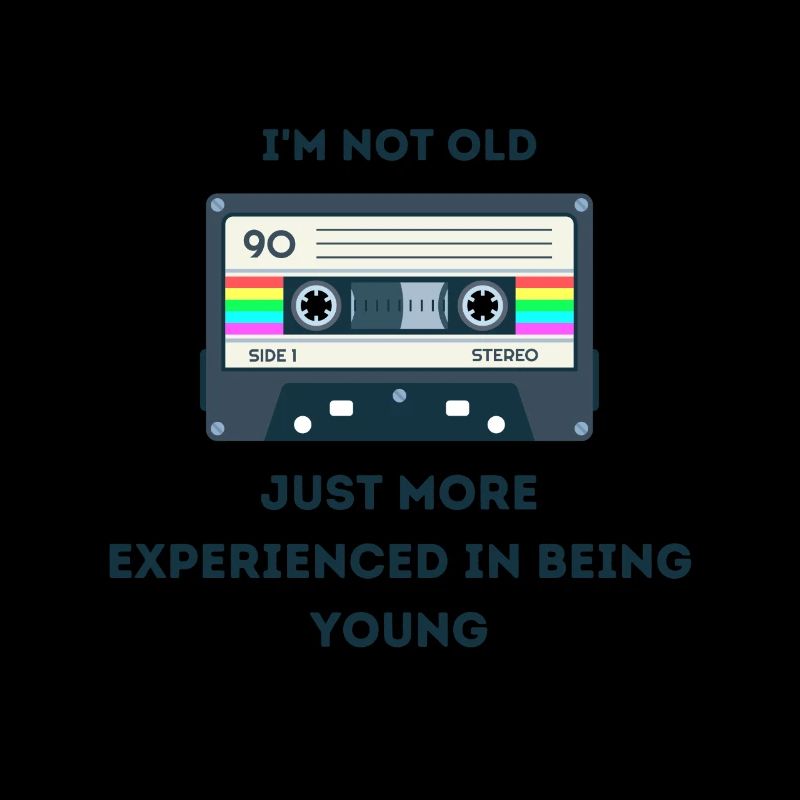 Retro Sarcastic Age Sayings