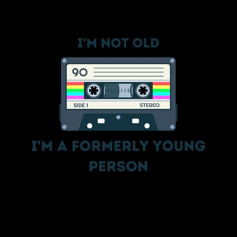 Retro Sarcastic Age Sayings