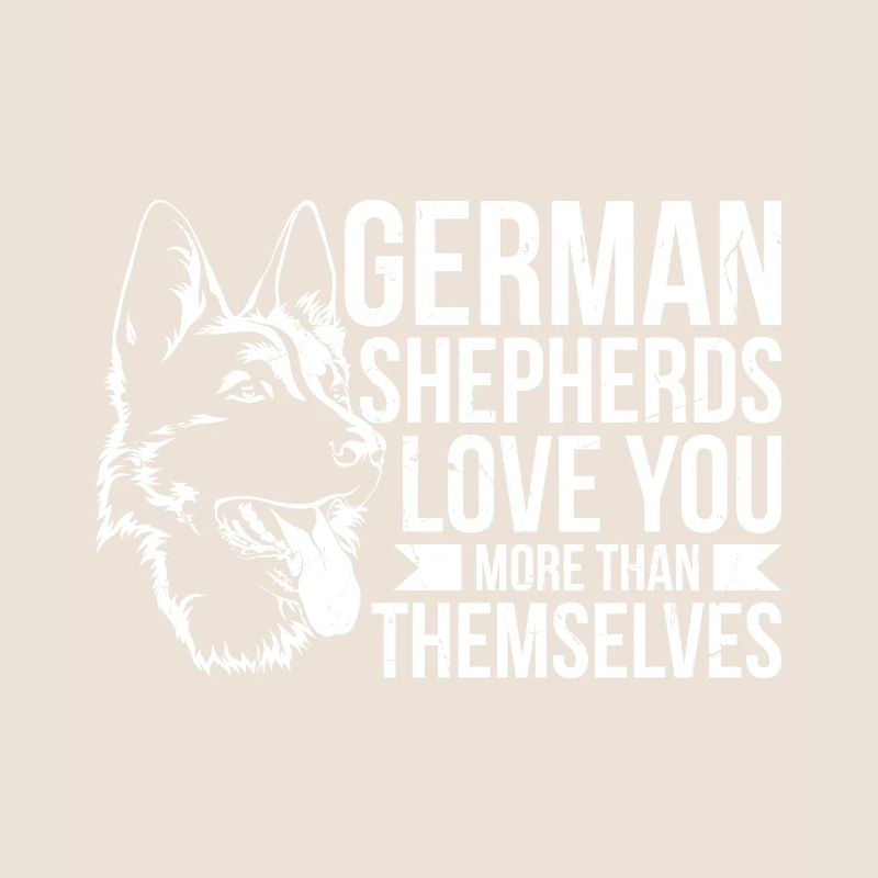 German Shepherds Love You