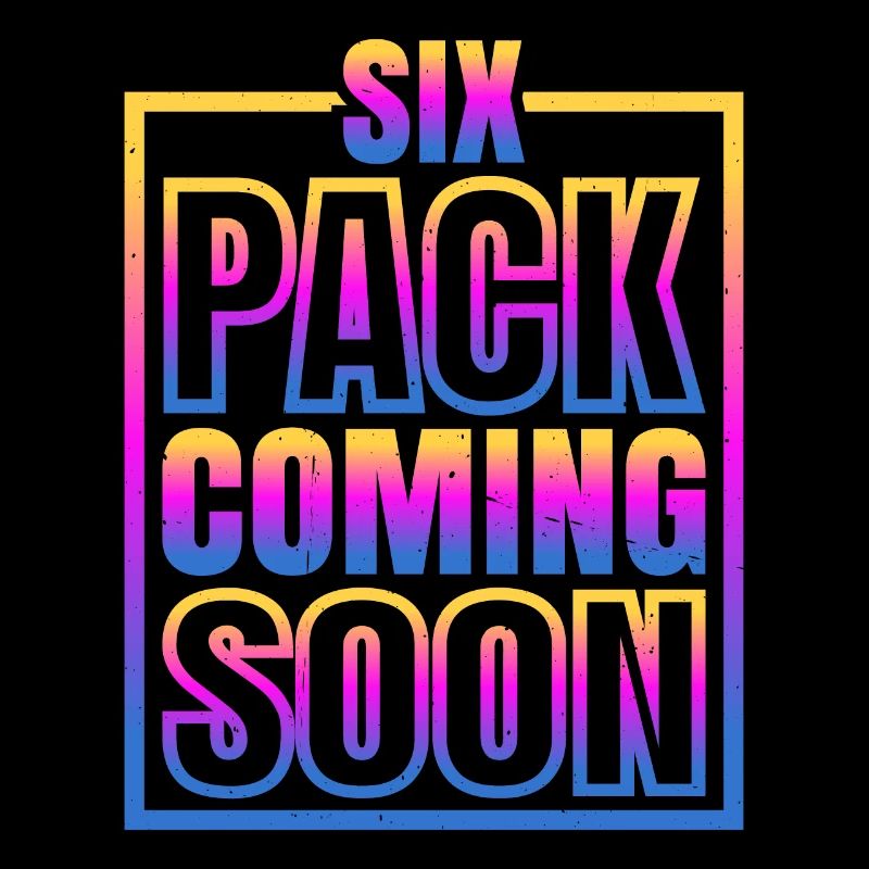 Six Pack Coming Soon 62